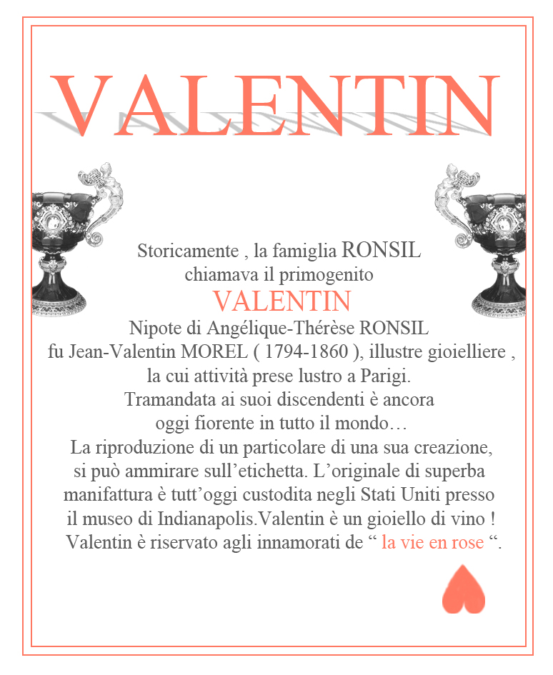Storia di " valentin " il primo rosato di CASA RONSIL in Valsusa per tutti gli innamorati della vita in rosa !